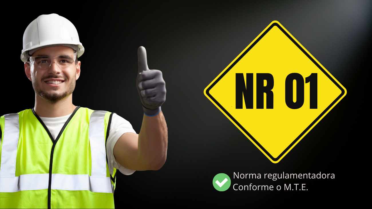 NR 01 - Segurança e Saúde do Trabalho